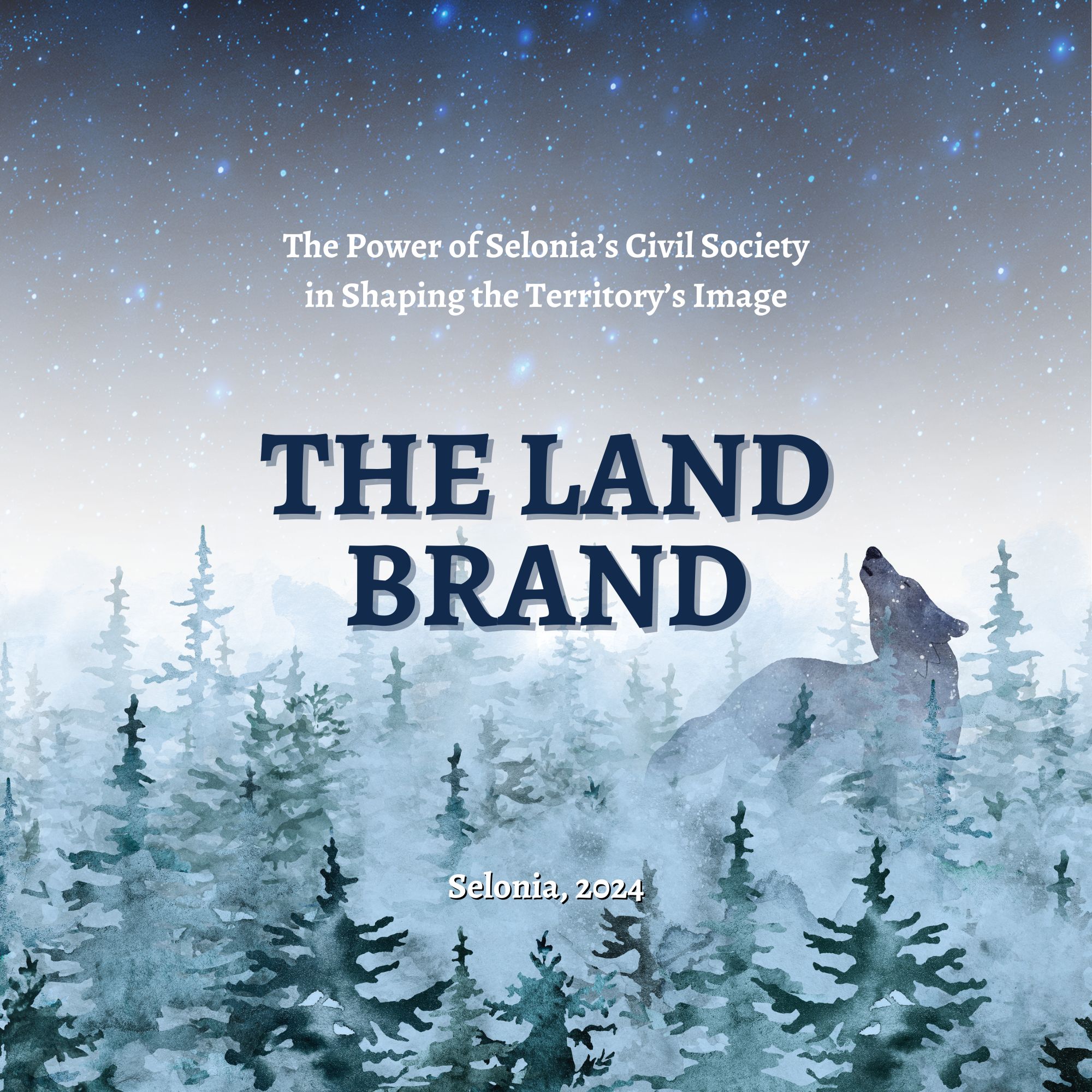 The Land Brand. The Power of Selonia’s Civil Society in Shaping the Territory’s Image.