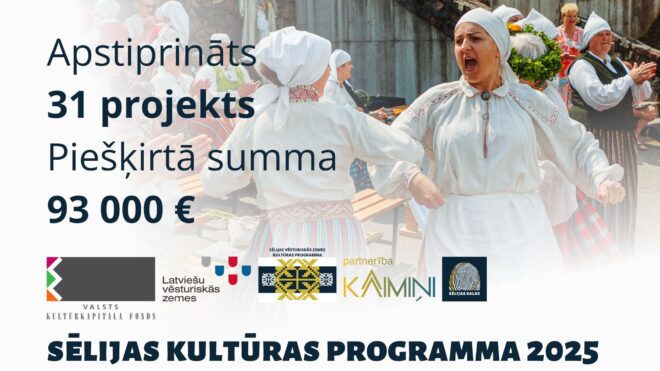 Sēlijas kultūras programmā finansiāli atbalstīts 31 projekts